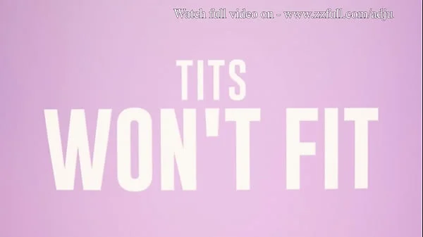 Tits Won't Fit - Abigaiil Morris, Chloe Surreal / Brazzers  / stream full from www.zzfull.com/adju