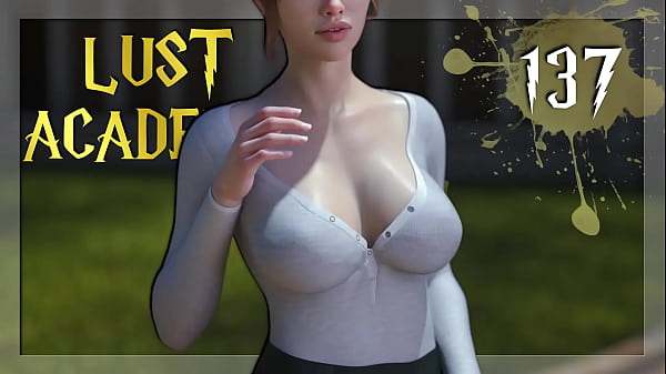 LUST ACADEMY #137 &bull_ Can'_t get enough of her big, firm tits