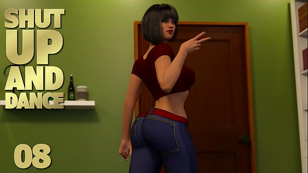 SHUT UP AND DANCE #08 &bull_ He wants that thicc ass